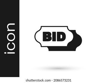 Black Bid icon isolated on white background. Auction bidding. Sale and buyers.  Vector