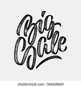 Black Big Sale handmade lettering, graffiti style italic calligraphy with film grain, noise, dotwork, grunge texture for logo, design concepts, banners, labels, prints, posters. Vector illustration.