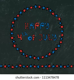 Black Board Background. Happy USA Independence Day 4 th July Lettering in a Frame. Baloons, Stars, Flag. Greeting card and poster Design. Realistic Hand Drawn Illustration. Savoyar Doodle Style.