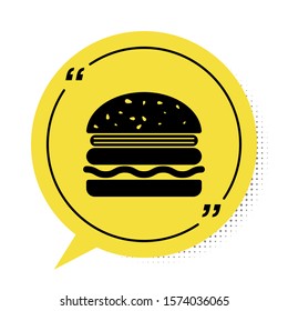 Black Burger icon isolated on white background. Hamburger icon. Cheeseburger sandwich sign. Yellow speech bubble symbol. Vector Illustration