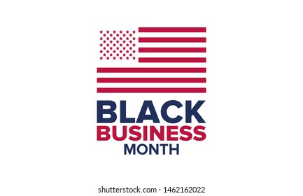 Black Business Month in August. Celebrated annual in United States. Support African American community. Black-owned businesses campaign. Poster, greeting card, banner, background. Vector illustration