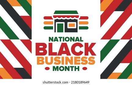 Black Business Month in August. Celebrated annual in United States. Support African American community. Black-owned businesses campaign. Poster, greeting card, banner, background. Vector illustration