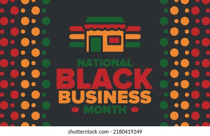 Black Business Month in August. Celebrated annual in United States. Support African American community. Black-owned businesses campaign. Poster, greeting card, banner, background. Vector illustration