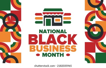 Black Business Month in August. Celebrated annual in United States. Support African American community. Black-owned businesses campaign. Poster, greeting card, banner, background. Vector illustration
