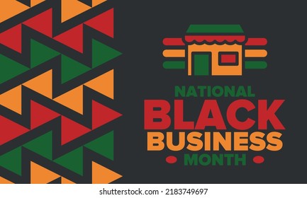 Black Business Month In August. Celebrated Annual In United States. Support African American Community. Black-owned Businesses Campaign. Poster, Greeting Card, Banner, Background. Vector Illustration