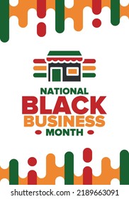Black Business Month in August. Celebrated annual in United States. Support African American community. owned businesses campaign. Poster, greeting card, banner, background. Vector illustration