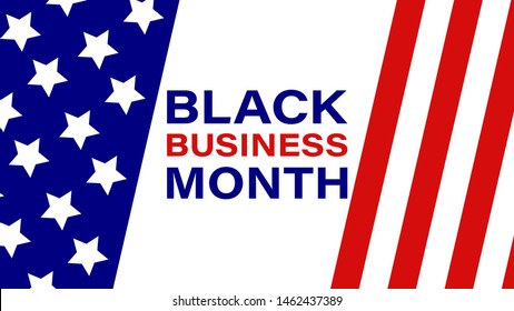 Black Business Month in August. National holiday in the United States. Greeting card, poster, banner concept. Vector EPS 10.