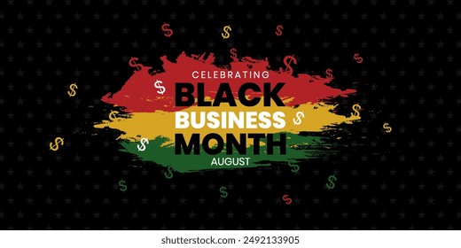 Black Business Month, Celebration of Black Owned Business. August is Black Business Month of typography concept, Vector banner, Poster, card, banner background. Vector illustration, 