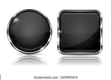 Black buttons with chrome frame. 3d round and square icons with reflection. Vector illustration