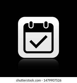 Black Calendar with check mark icon isolated on black background. Square button vector Illustration
