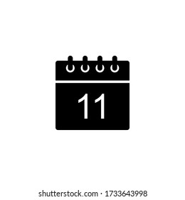 Black calendar icon - day 11. Simple glyph date symbol shape for web design, user interface, events, appointments, meetings.