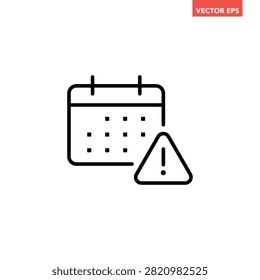 Black calendar urgent mark warning line icon, event deadline alert, critical date notification infographic pictogram vector for app logo web button ui interface, isolated on white background