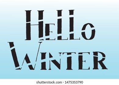 Black calligraphic inscription (lettering) "Hello winter" with tears, isolated on blue cold background.