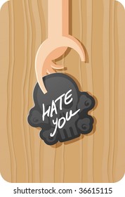 Black card with text "Hate you" and human hand.