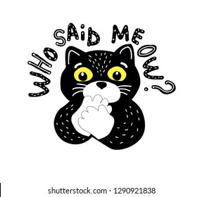 Black cartoon cat and Vlog lettering. Decorative animal with power quote. Quote handwritten lettering. Who said meow