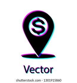 Black Cash location pin icon isolated on white background. Pointer and dollar symbol. Money location icon. Business and investment concept. Vector Illustration