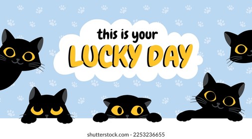 Black cat banner. This your lucky day. Graphic element for website. Black animal and pet, playful kittens. Design element for invitation card. Positivity and optimism. Cartoon flat vector illustration