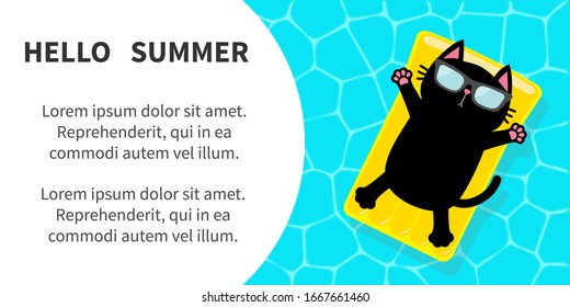 Black cat floating on yellow pool float water mattress. Swimming pool. Top air view. Pool paty. Hello Summer flyer banner. Sunglasses. Lifebuoy. Cute cartoon relaxing character. Flat design. Vector
