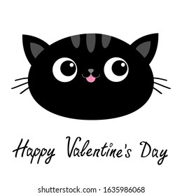 Black cat head face oval icon with big eyes, pink tongue. Happy Valentines Day. Cute cartoon kawaii funny character. Moustaches. Pet baby print collection. Flat design. White background. Vector