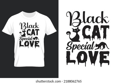 Black Cat Special Love, Halloween SVG T Shirt Design