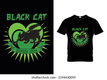 BLACK CAT SPECIAL LOVE HALLOWEEN T-SHIRT DESIGN