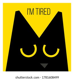 Black cat. I'm tired. Vector illustration depicting a black tired cat