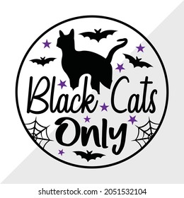  Black Cats Only Halloween Sign, Holiday Printable Vector Illustration