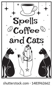 Black Cats. Praying hands holding a rosary with a pentagram. Coffee cup. Spells Coffee and Cats text on white background