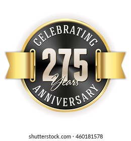 Black celebrating 275 years badge, rosette with gold border and ribbon
