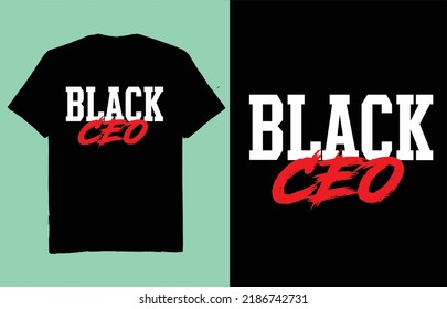 Black ceo - t shirt design vector