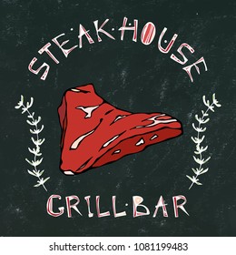 Black Chalk Board Background. Steak House or Grill Bar Logo. T-Bone Steak Beef Cut with Lettering in Thyme Herb Frame. Meat Logo for Butcher Shop, Menu. Hand Drawn Illustration. Doodle Style.