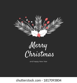 Black christmas card with pine leaves, mistletoes and berries. Vector illustration.