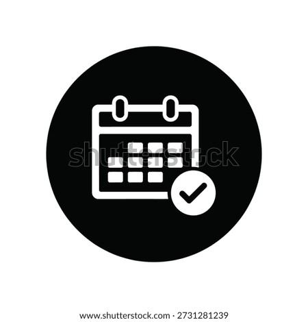 A black circle icon featuring a white calendar and checkmark on a clean white background, simple and modern design