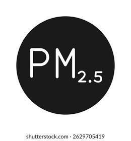 Black circle icon with white PM2.5 text representing particulate matter or air pollution indicator. Clipart image isolated on background.