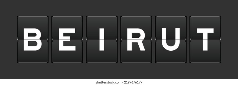 Black color analog flip board beirut with word on gray background