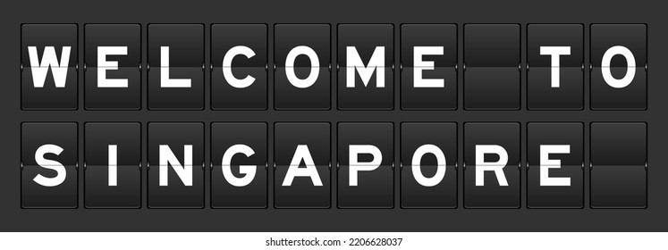 Black color analog flip board with word welcome to singapore on gray background