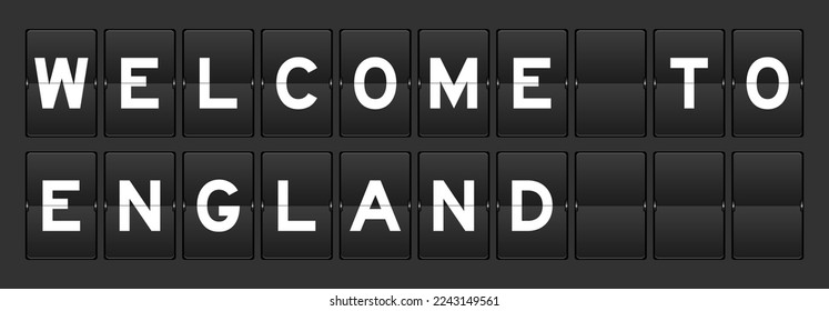 Black color analog flip board with word england welcome to on gray background