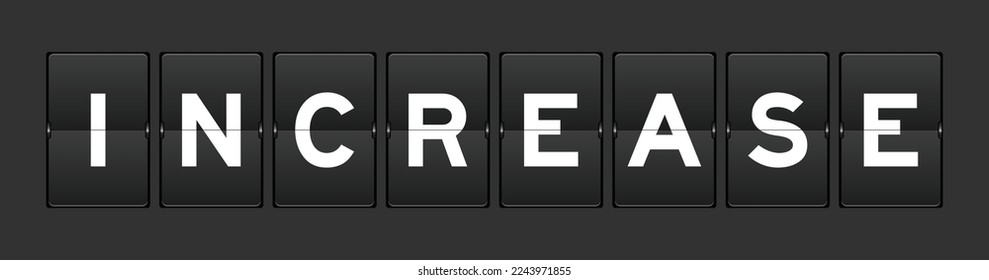 Black color analog flip board with word increase on gray background