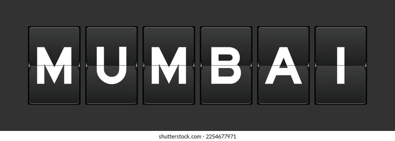 Black color analog flip board with word mumbai on gray background