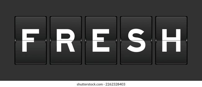 Black color analog flip board with word fresh on gray background