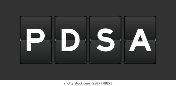 Black color analog flip board with word PDSA (Abbreviation of plan do study act) on gray background