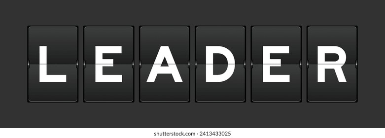 Black color analog flip board with word leader on gray background