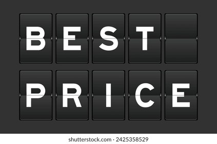 Black color analog flip board with word best price on gray background