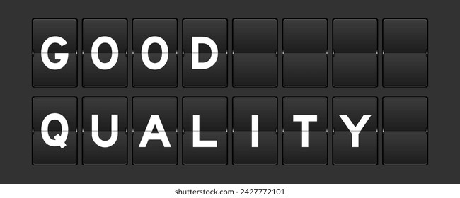 Black color analog flip board with word good quality on gray background