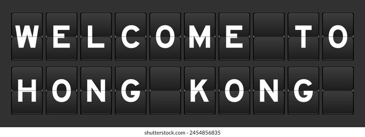 Black color analog flip board with word welcome to hong kong on gray background