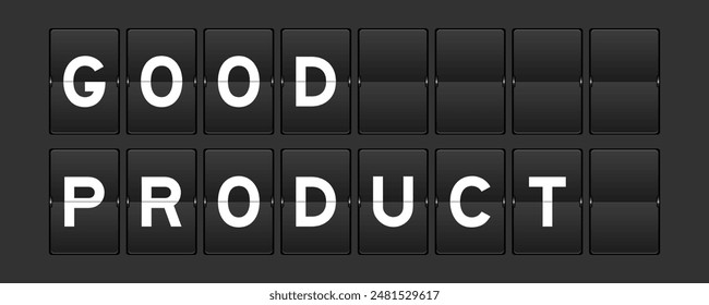 Black color analog flip board with word good product on gray background