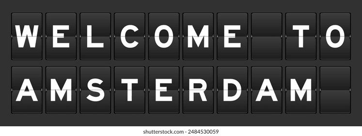 Black color analog flip board with word welcome to amsterdam on gray background