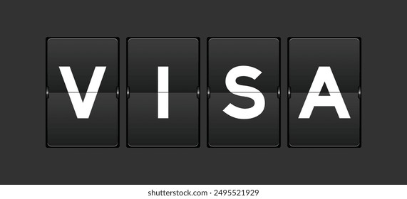 Black color analog flip board with word visa on gray background