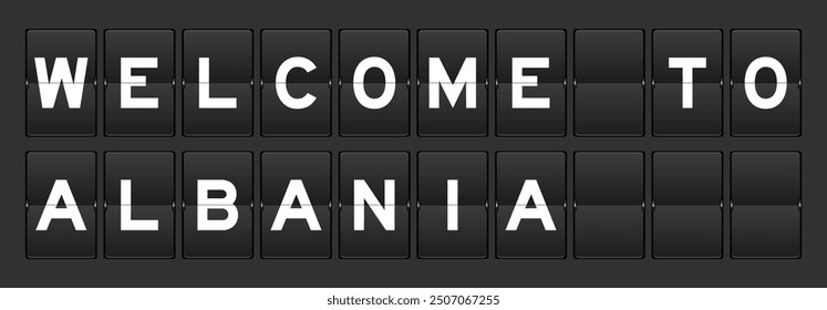 Black color analog flip board with word welcome to albania on gray background