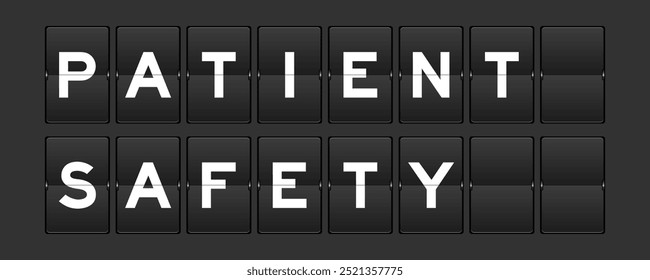 Black color analog flip board with word patient safety on gray background
